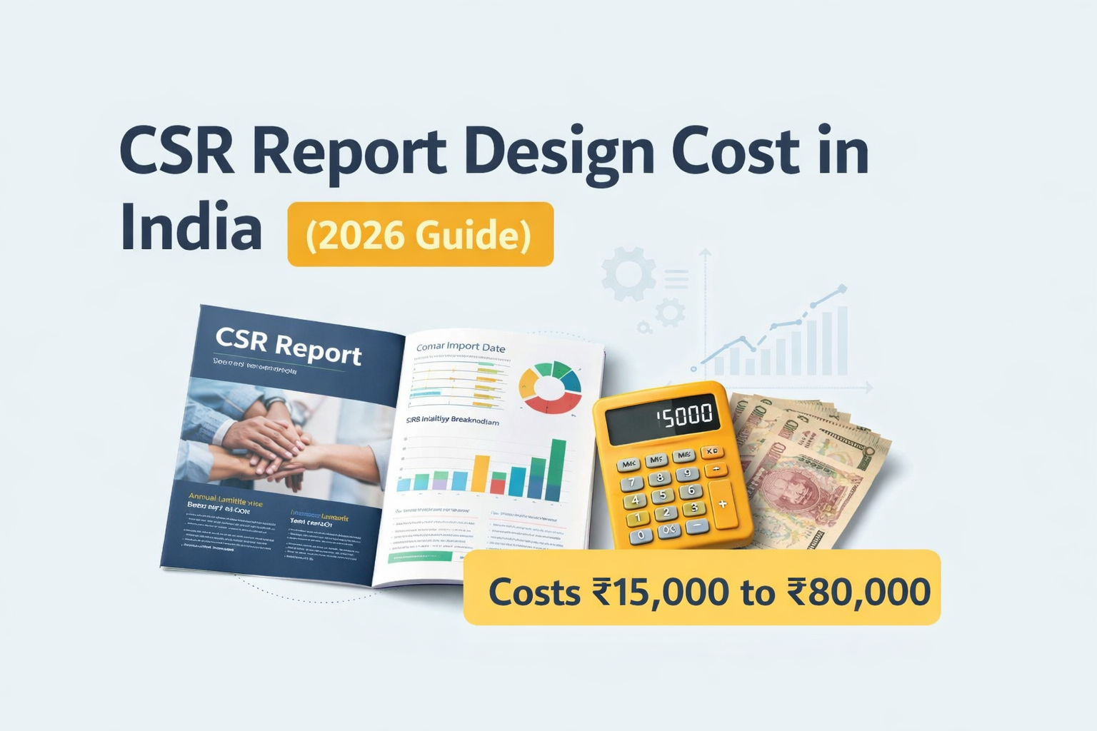 CSR Report Design Cost in India (2026 Guide)